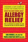 Cover: What You Must Know About Allergy Relief - Simon + Schuster LLC
