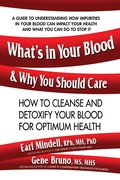 Cover: What's in Your Blood and Why You Should Care - Simon + Schuster LLC