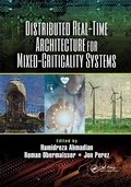 Cover: Distributed Real-Time Architecture for Mixed-Criticality Systems - CRC Press