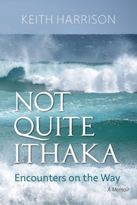 Enlarge image Cover: Not Quite Ithaka - Black Willow Press