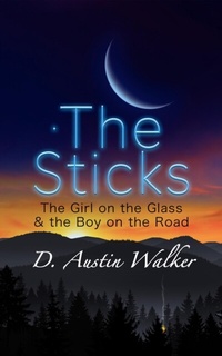 Abbildung von: The Sticks - D. Austin Walker