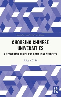 Enlarge image Cover: Choosing Chinese Universities - Routledge