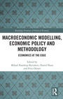 Cover: Macroeconomic Modelling, Economic Policy and Methodology - Routledge