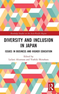 Enlarge image Cover: Diversity and Inclusion in Japan - Routledge
