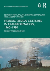 Abbildung von: Nordic Design Cultures in Transformation, 1960-1980 - Routledge