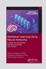 Cover: Statistical Learning Using Neural Networks - Chapman & Hall/CRC