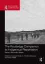Cover: The Routledge Companion to Indigenous Repatriation - Routledge