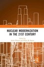 Cover: Nuclear Modernization in the 21st Century - Routledge