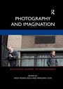 Cover: Photography and Imagination - Routledge