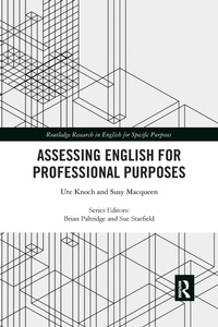 Enlarge image Cover: Assessing English for Professional Purposes - Routledge