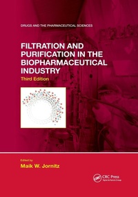 Abbildung von: Filtration and Purification in the Biopharmaceutical Industry, Third Edition - CRC Press