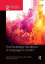 Cover: The Routledge Handbook of Language in Conflict - Routledge
