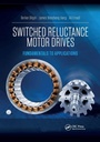 Cover: Switched Reluctance Motor Drives - CRC Press