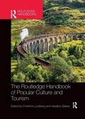 Cover: The Routledge Handbook of Popular Culture and Tourism - Routledge