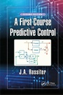 Cover: A First Course in Predictive Control - CRC Press