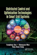 Cover: Distributed Control and Optimization Technologies in Smart Grid Systems - CRC Press