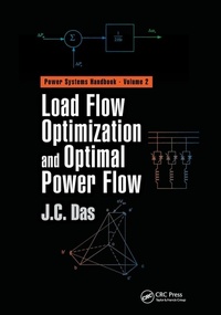 Enlarge image Cover: Load Flow Optimization and Optimal Power Flow - CRC Press