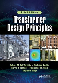 Enlarge image Cover: Transformer Design Principles, Third Edition - CRC Press