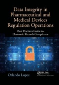 Cover: Data Integrity in Pharmaceutical and Medical Devices Regulation Operations - Productivity Press
