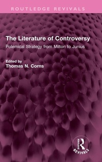 Enlarge image Cover: The Literature of Controversy - Routledge