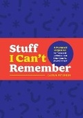 Cover: Stuff I Can't Remember - Castle Point Books