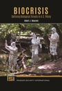 Cover: Biocrisis - Praeger Publishers Inc