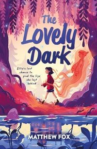 Abbildung von: The Lovely Dark - Hodder Children's Books