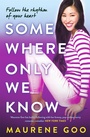 Cover: Somewhere Only We Know - Hodder Children's Books