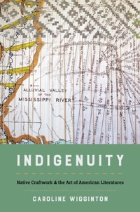 Enlarge image Cover: Indigenuity - The University of North Carolina Press