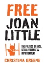 Cover: Free Joan Little - The University of North Carolina Press