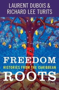 Enlarge image Cover: Freedom Roots - The University of North Carolina Press