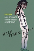 Cover: Male Femininities - New York University Press