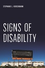 Cover: Signs of Disability - New York University Press