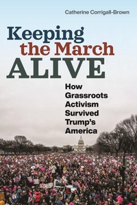 Abbildung von: Keeping the March Alive - New York University Press