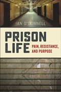 Cover: Prison Life - New York University Press
