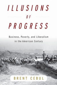 Enlarge image Cover: Illusions of Progress - University of Pennsylvania Press