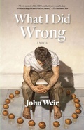 Cover: What I Did Wrong - Fordham University Press