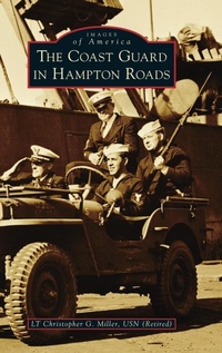 Abbildung von: Coast Guard in Hampton Roads - Arcadia Pub (Sc)