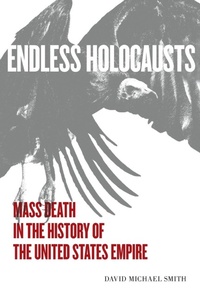 Enlarge image Cover: Endless Holocausts - Monthly Review Press,U.S.