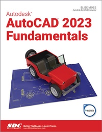 Abbildung von: Autodesk AutoCAD 2023 Fundamentals - SDC Publications