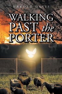 Enlarge image Cover: Walking Past the Porter - Christian Faith