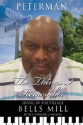 Cover: The Things I Remember - Xulon Press