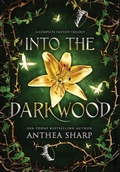 Cover: Into the Darkwood - Fiddlehead Press