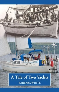 Enlarge image Cover: A Tale of Two Yachts - Self Publishing House