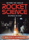 Cover: Beyond the Saga of Rocket Science - Walter Sierra LLC