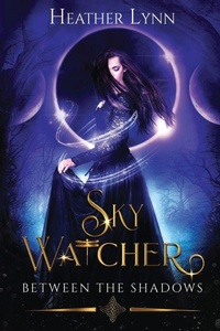 Enlarge image Cover: Sky Watcher - Heather Lynn