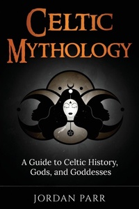 Abbildung von: Celtic Mythology - Ingram Publishing
