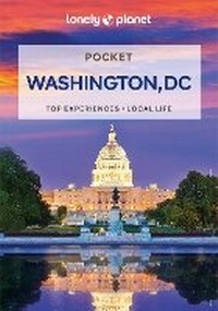 Abbildung von: Lonely Planet Pocket Washington, DC - Lonely Planet Global Limited