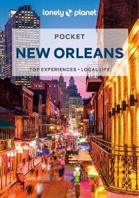 Abbildung von: Lonely Planet Pocket New Orleans - Lonely Planet Global Limited