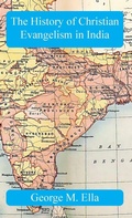Cover: The History of Christian Evangelism in India - Go Publications